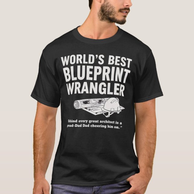 World’s Best Blueprint Wrangler T-Shirt (Front)