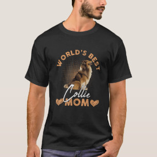 World’S Best Collie Mum Dog Funny Women T-Shirt