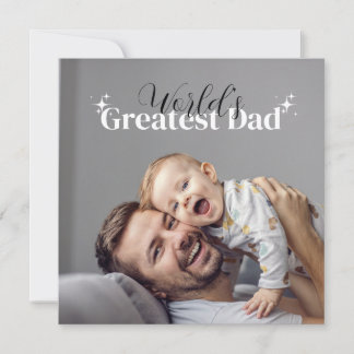 World’s Best Dad: Customisable Photo Greeting Card