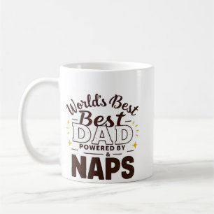 World’s Best Dad – Powered by Coffee & Naps" (Mug) Mug