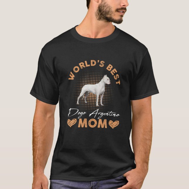 World’S Best Dogo Argentino Mom Dog Funny Women T-Shirt (Front)