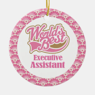 World’s Best Executive Assistant Gift Ornament