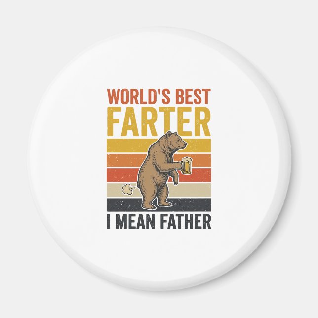 World’s Best Farter Funny Father Bear Magnet (Front)