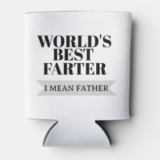 World’s Best Farter I Mean Father Funny Dad Can Cooler