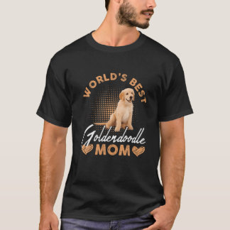 World’S Best Goldendoodle Mom Dog Funny Women T-Shirt