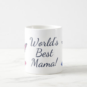 World’s Best Mama Coffee Mug – Perfect Gift for Mo