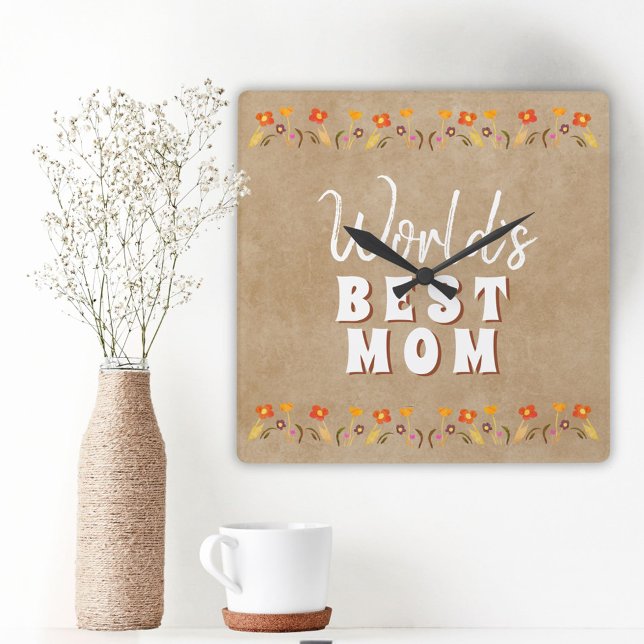 World`s Best Mum Flowers Floral Rustic Beige Square Wall Clock (Creator Uploaded)
