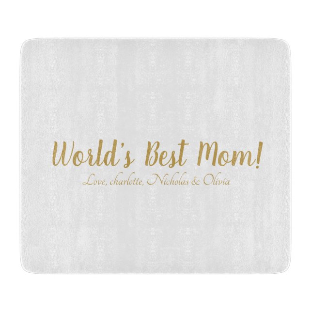 World’s Best Mum gold custom script cute Cutting Board (Front)