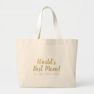 World’s Best Mum gold custom script cute Large Tote Bag