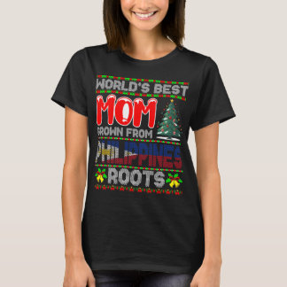 World’s Best Mum Grown Philippines Christmas Gift  T-Shirt