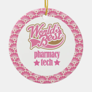 World’s Best Pharmacy Tech Gift Ornament