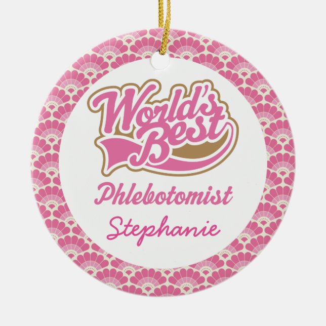World’s Best Phlebotomist Personalised Ornament (Front)