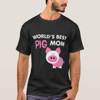 World S Best Pig Mum T-Shirt