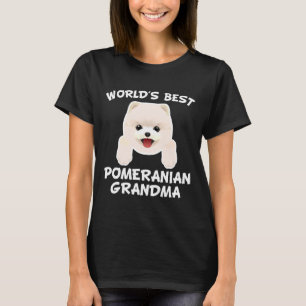 World S Best Pomeranian Grandma Relaxed Fit T-Shirt