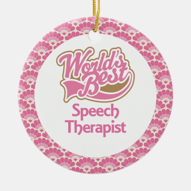 World’s Best Speech Therapist Gift Ornament (Front)