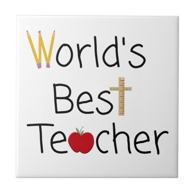 World’s Best Teacher Cool School Supplies Tile (Front)