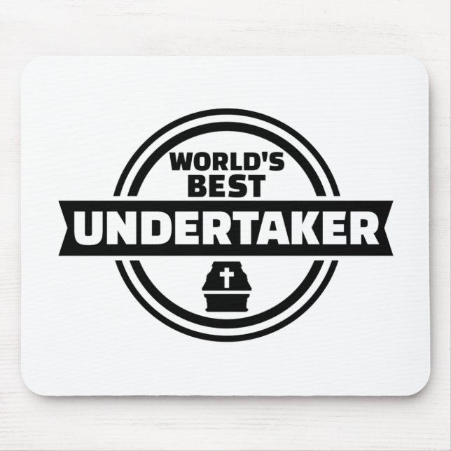 World’s best undertaker mouse mat (Front)