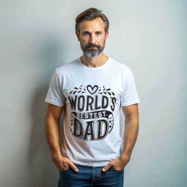 World’s Bestest Dad Heartfelt Typography T-Shirt (Creator Uploaded)