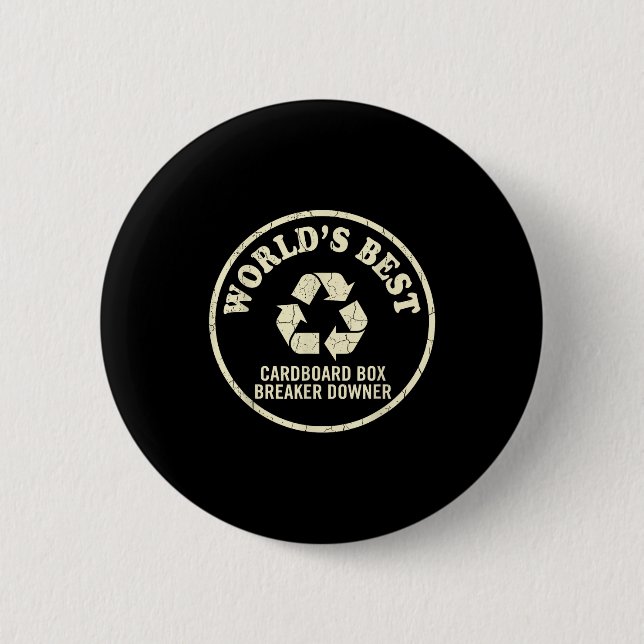 World’s Cardboard Box Breaker Funny Recycling Hero 6 Cm Round Badge (Front)