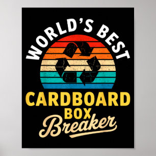 World’s Cardboard Box Breaker Funny Recycling Hero Poster