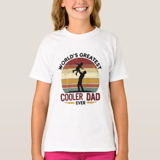 World’s Greatest Cooler Dad Ever Retro Father  T-Shirt