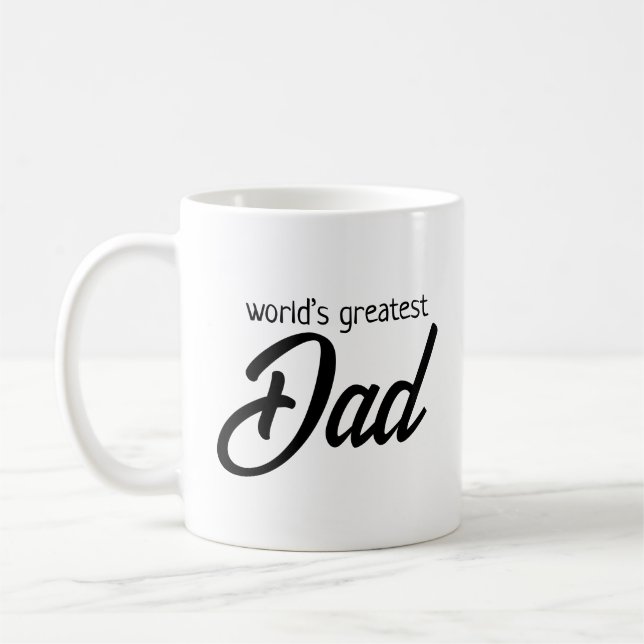 World’s Greatest Dad - No. 1, Father's Day gift Coffee Mug (Left)