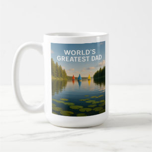 World’s Greatest Dad – Sailboat Serenity Edition Coffee Mug