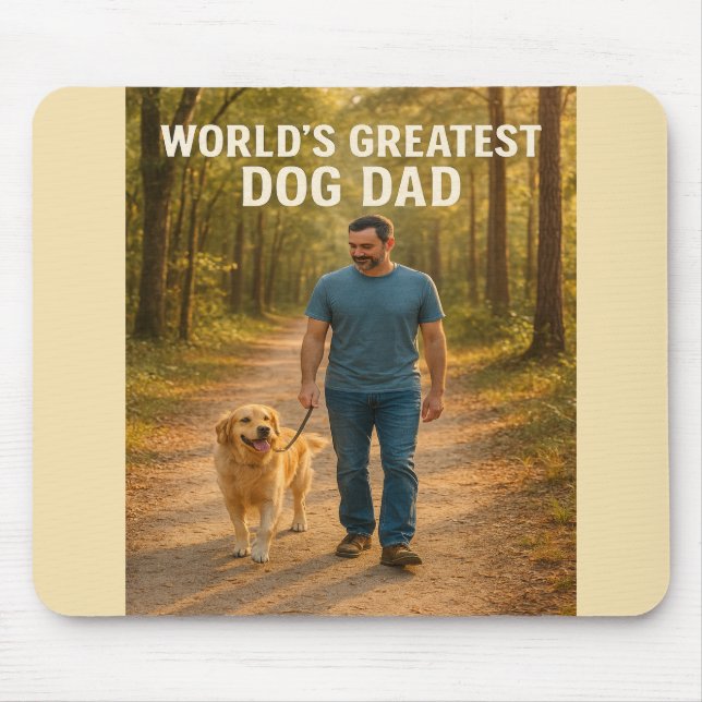 World’s Greatest Dog Dad – Morning Walk Edition Mouse Mat (Front)