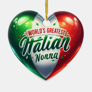 World’s Greatest Italian Nonna Heart  Ceramic Tree Decoration