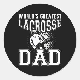 World´s Greatest Lacrosse Dad Lax Stick Lacrosse Classic Round Sticker