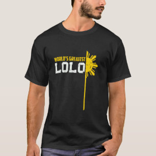 World S Greatest Lolo Filipino Word Philippines Gr T-Shirt