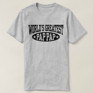 World’s Greatest Pap Pap T-Shirt
