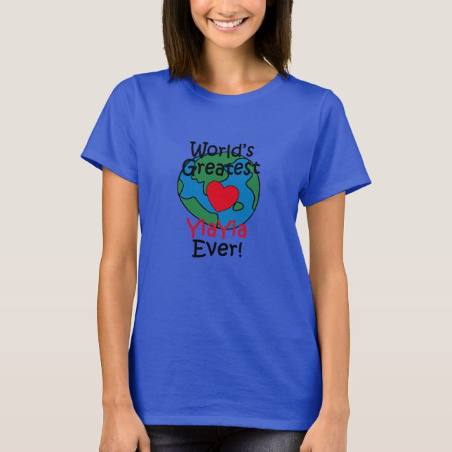 World’s Greatest YiaYia Heart T-Shirt (Front)