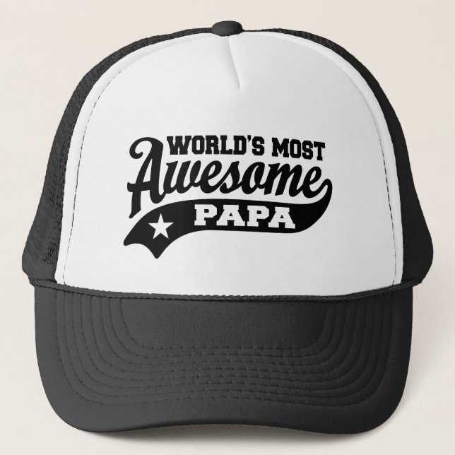 World’s Most Awesome Papa Trucker Hat (Front)