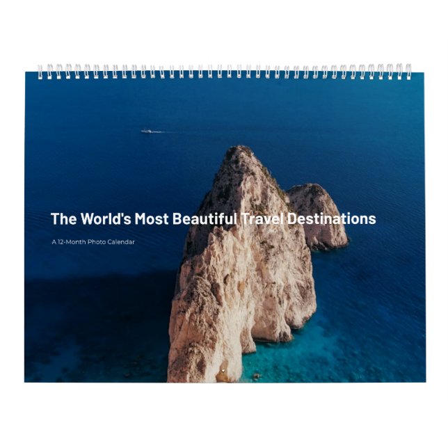 World’s Most Beautiful Scenic Travel Destinations  Calendar (Cover)