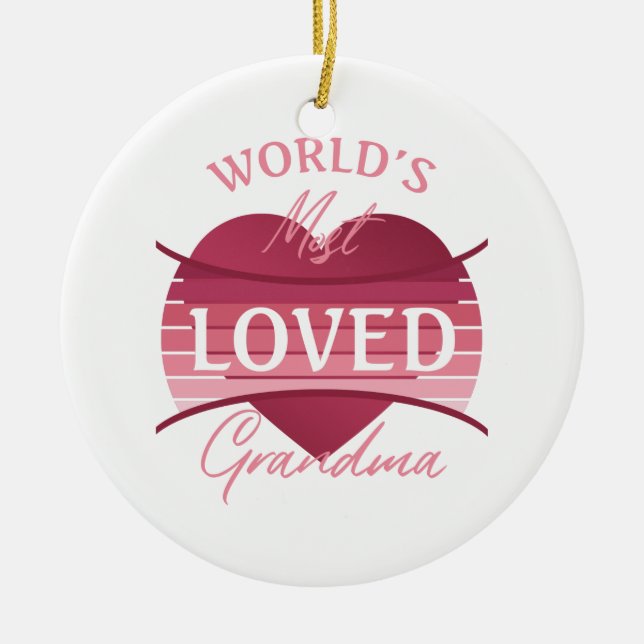 World’s Most Loved Grandma Ceramic Tree Decoration (Front)