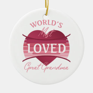 World’s Most Loved Great Grandma Ceramic Tree Decoration