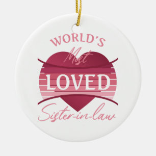 World’s Most Loved Sister-In-Law Ceramic Tree Decoration