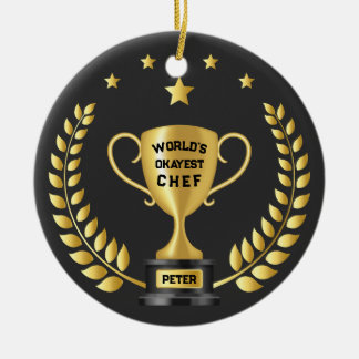 World’s Okayest Chef Personalized Trophy Ceramic Tree Decoration