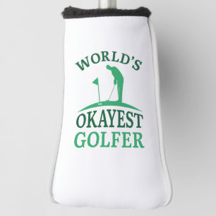World’s Okayest Golfer Golf Head Cover
