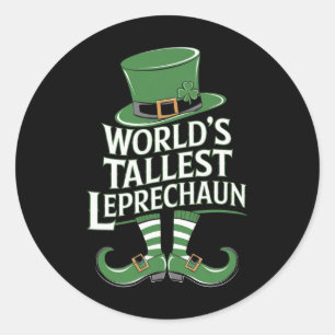 World’s Tallest Leprechaun St. Patrick’s Day Irish Classic Round Sticker
