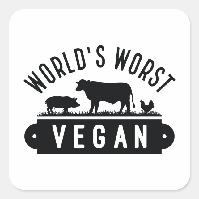 World’s Worst Vegan Square Sticker (Front)