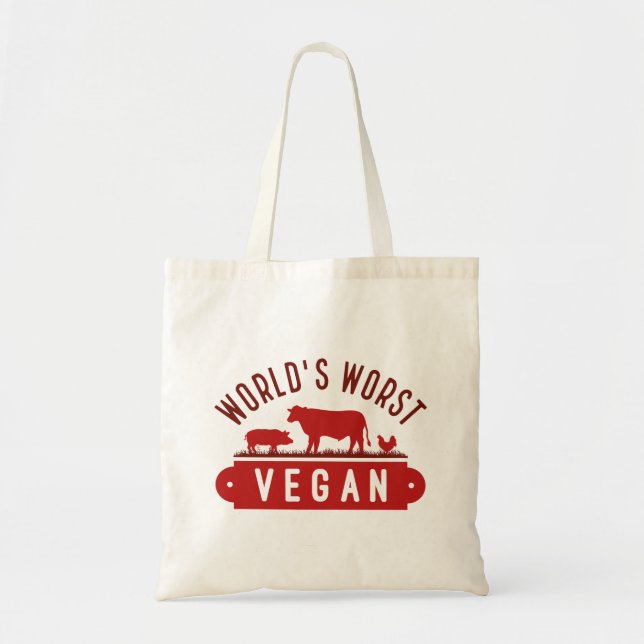 World’s Worst Vegan Tote Bag (Front)