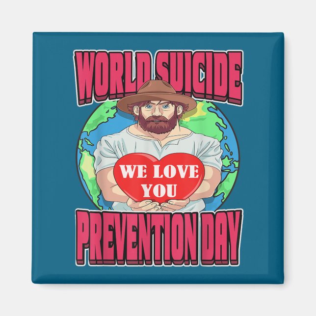 World Suicide Prevention Day Motivational Dad Sept Magnet (Front)