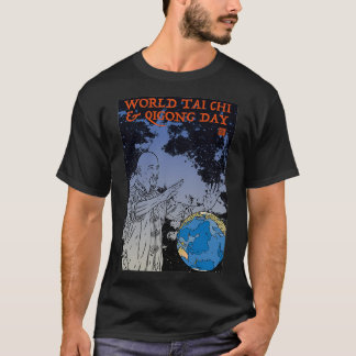 World Tai Chi amp Qi Gong Day T-Shirt