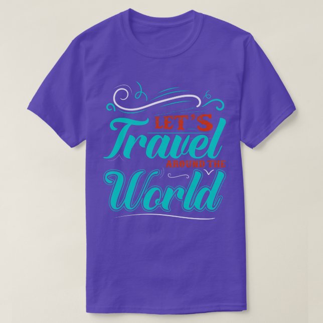world tourism day 10 T-Shirt (Design Front)