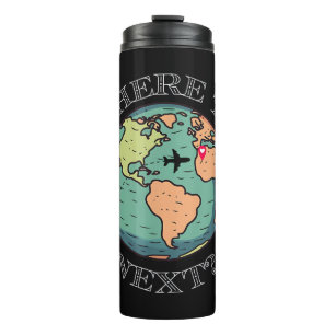 World Traveller, Wanderlust Where to Next Around T Thermal Tumbler