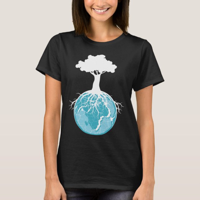 World Tree Roots Environmentalist And Nature T-Shirt (Front)