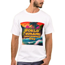 World Tsunami Awareness Day Tropical T-Shirt