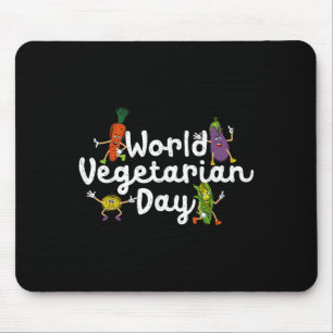 World Vegetable Day Plant Based I Eat Vegans Shirt Mouse Mat